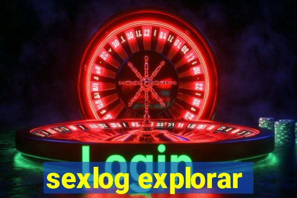 sexlog explorar